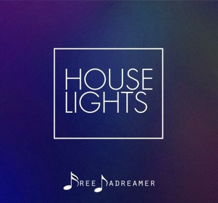 Free Dadreamer House Lights WAV